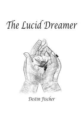 The Lucid Dreamer poster