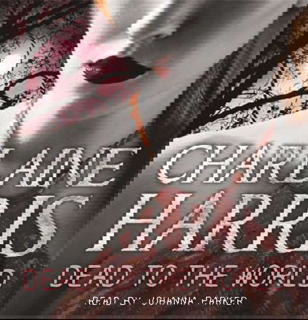 Dead to the World: A True Blood Novel poster