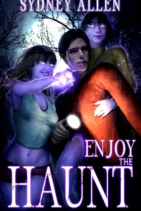 Enjoy the Haunt: A Ghost Girls Harem Adventure (A Romance Suspense for Men) poster