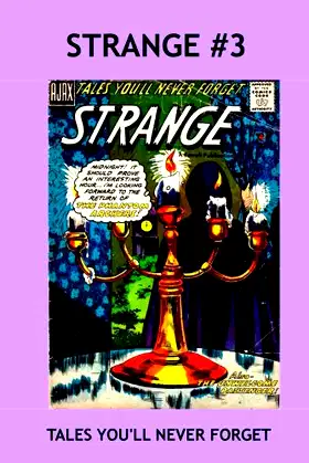 Strange #3: Tales You'll Never Forget --- Exciting Horror Comics! poster