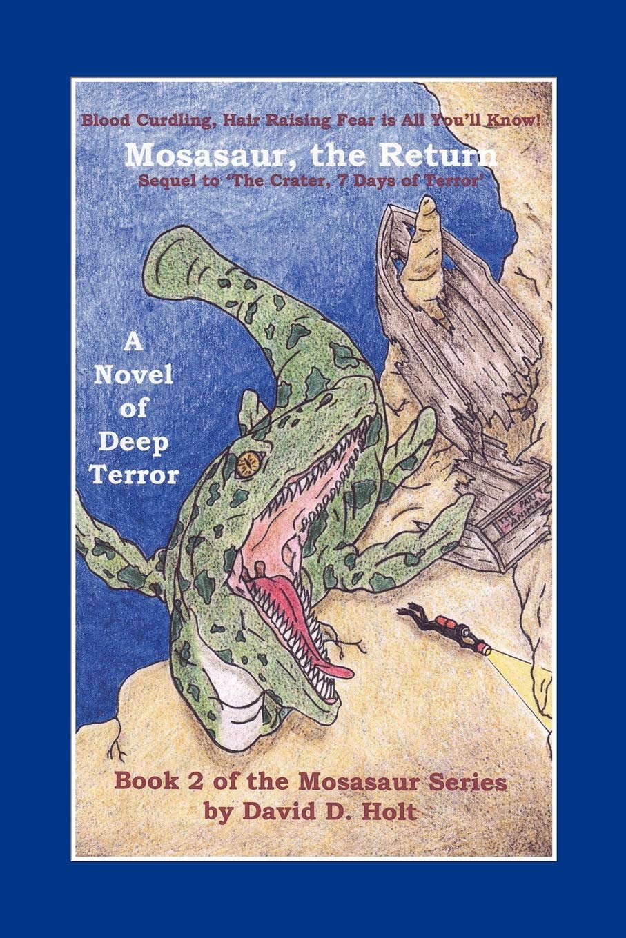 Mosasaur, the Return: Book Two of the Mosasaur Series poster