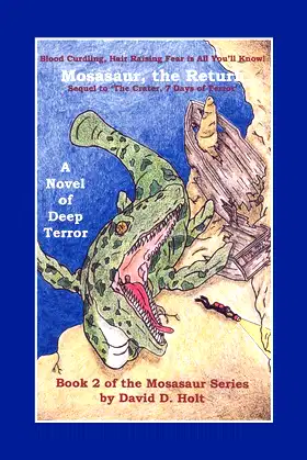 Mosasaur, the Return: Book Two of the Mosasaur Series poster