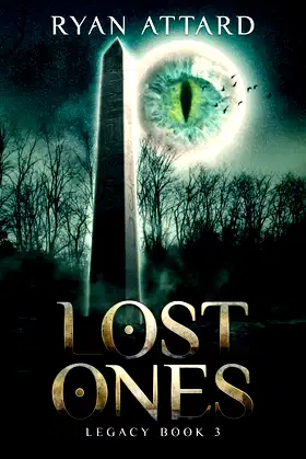 Lost Ones - Legacy Book 3 (Legacy Series) poster