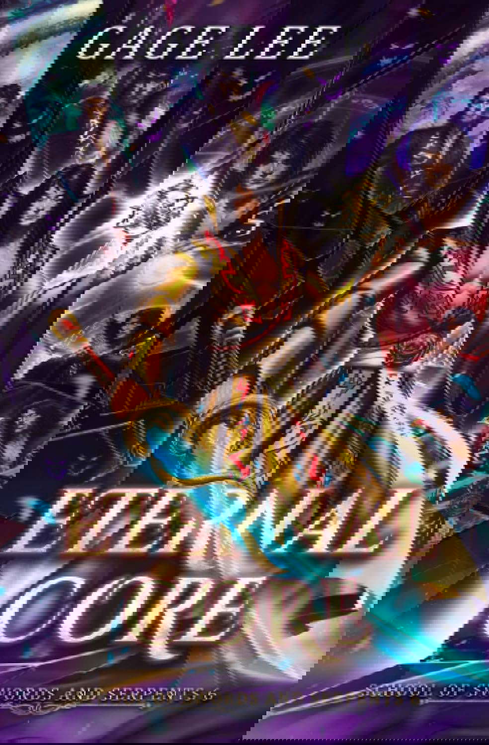 Eternal Core (School of Swords and Serpents) poster
