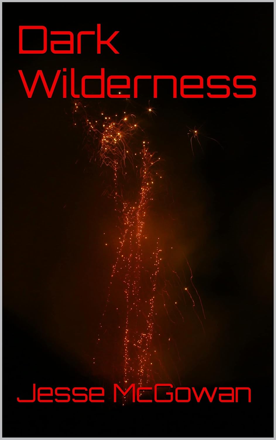Dark Wilderness poster