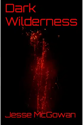Dark Wilderness poster