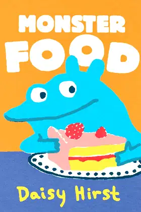 Monster Food (Daisy Hirst's Monster Books) poster