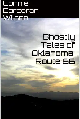 Ghostly Tales of Oklahoma: Route 66 (Ghostly Tales of Route 66 Book 1) poster
