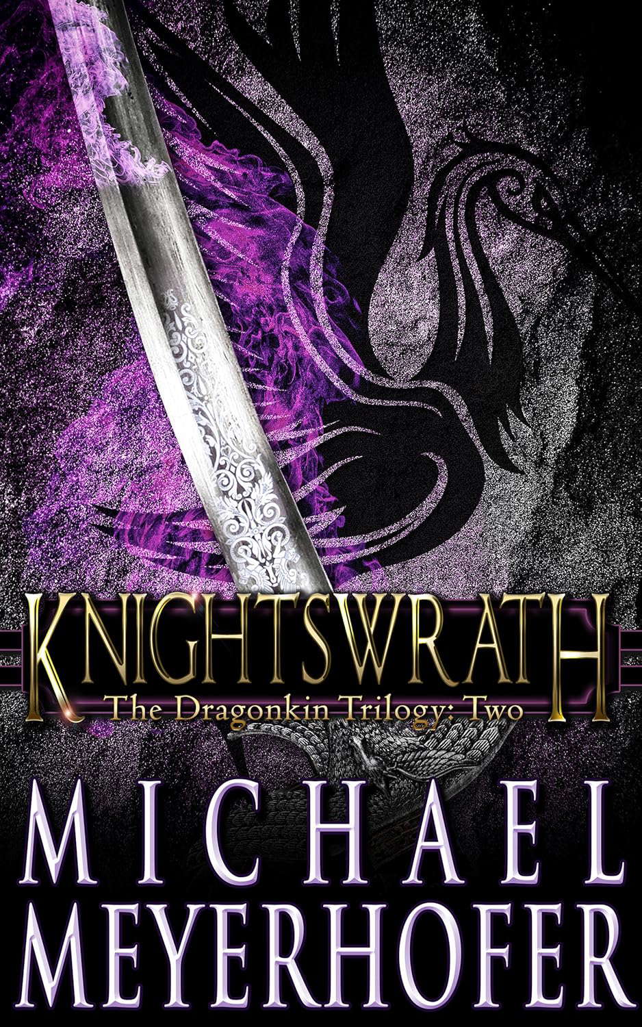 Knightswrath (The Dragonkin Trilogy Book 2) poster