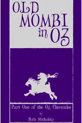Old Mombi in Oz: Part One of the Oz Chronicles poster
