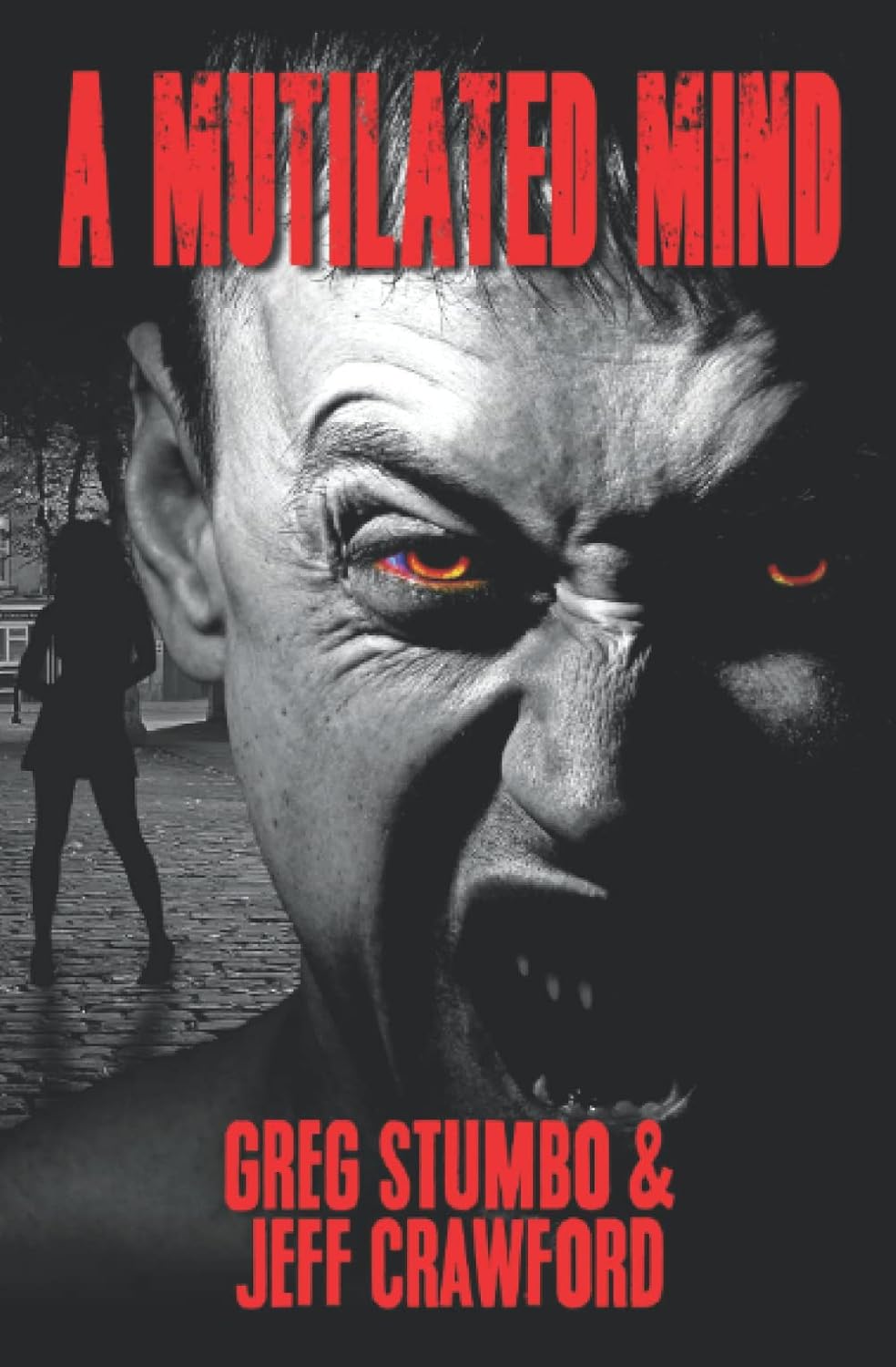 A Mutilated Mind: A Parasomnia Horror Novel poster