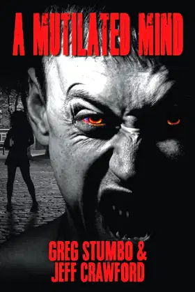 A Mutilated Mind: A Parasomnia Horror Novel poster