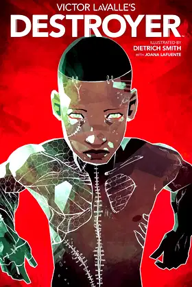 Victor LaValle's Destroyer (1) poster