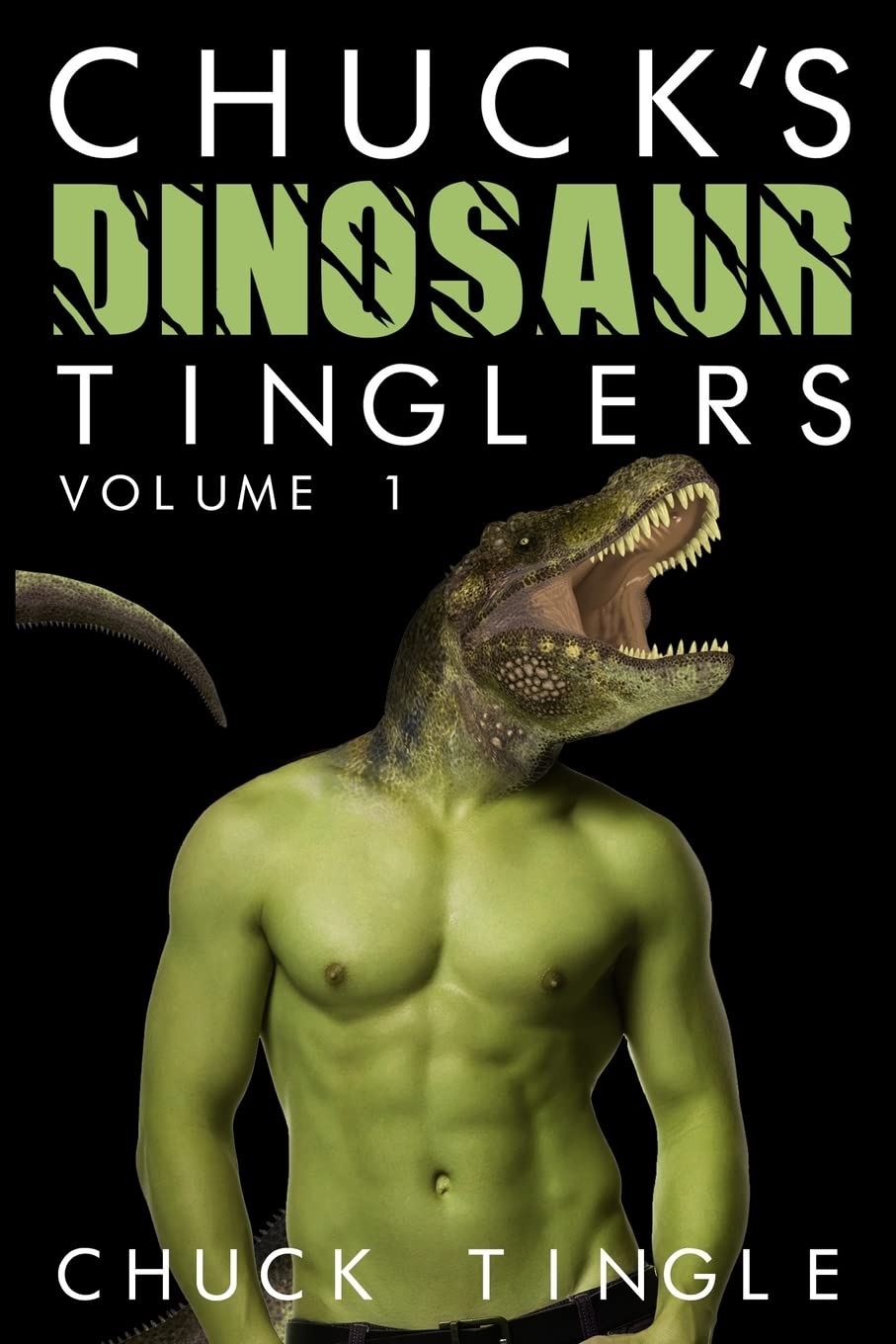 Chuck's Dinosaur Tinglers: Volume 1 poster
