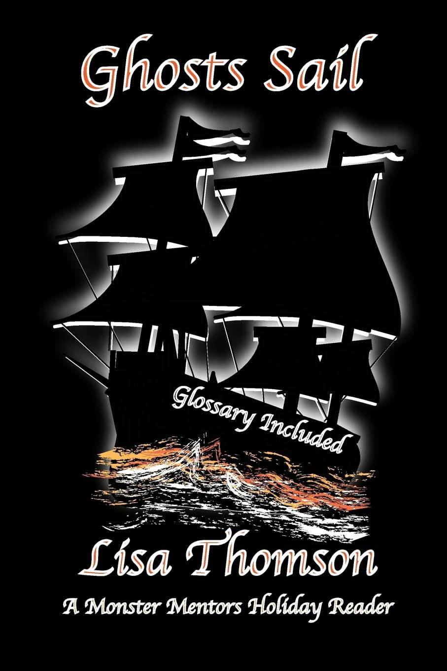 Ghosts Sail: A Monster Mentors Holiday Reader (Monster Mentors Holidays) poster