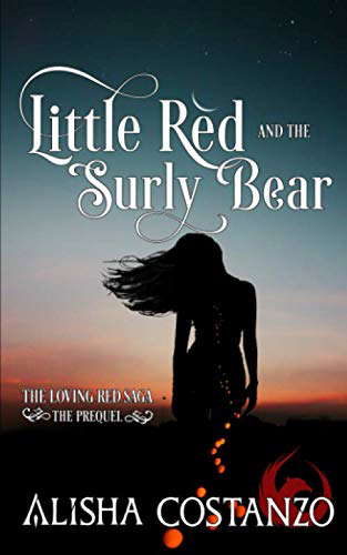 Little Red and the Surly Bear (Loving Red Saga) poster