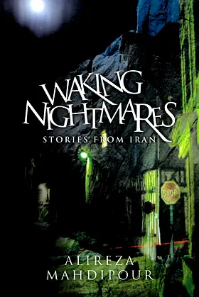 Waking Nightmares: Stories from Iran poster