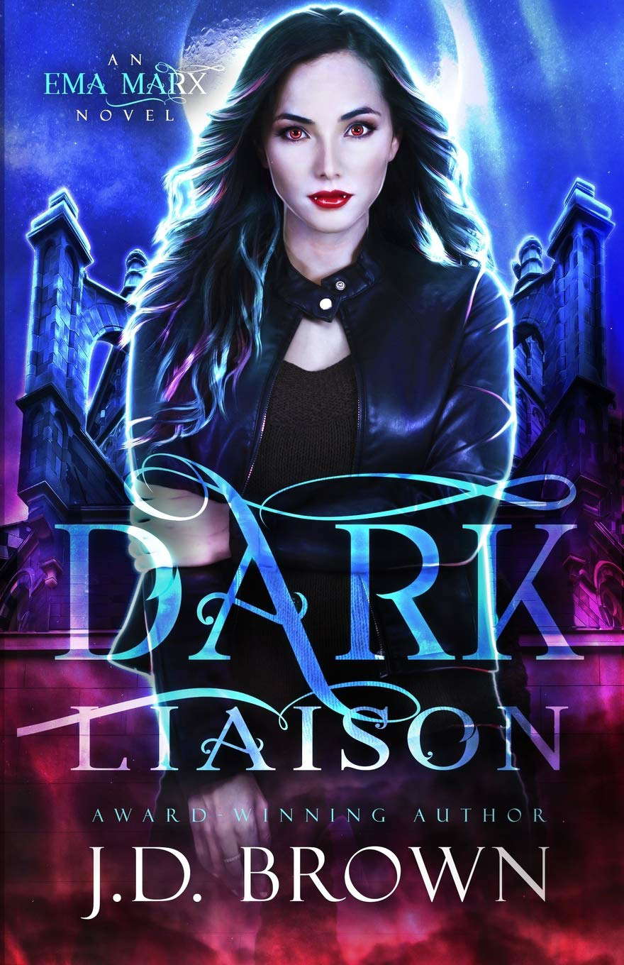 Dark Liaison (An Ema Marx Novel) poster