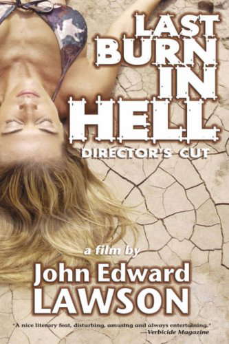 Last Burn in Hell: Director's Cut poster
