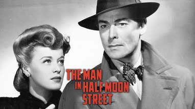 The Man In Half Moon Street (1945) | NEW HD Trailer poster