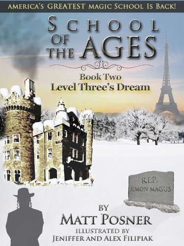 School of the Ages: Level Three's Dream (School of the Ages Series Book 2) poster
