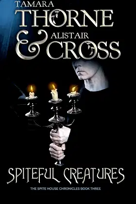 Spiteful Creatures (The Spite House Chronicles Book 3) poster