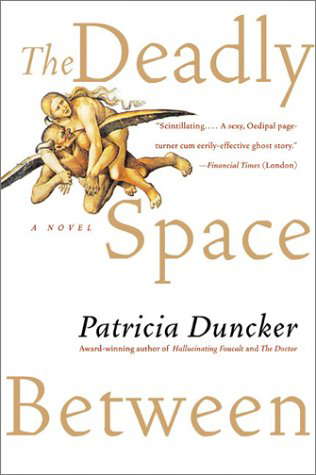 The Deadly Space Between: A Novel poster