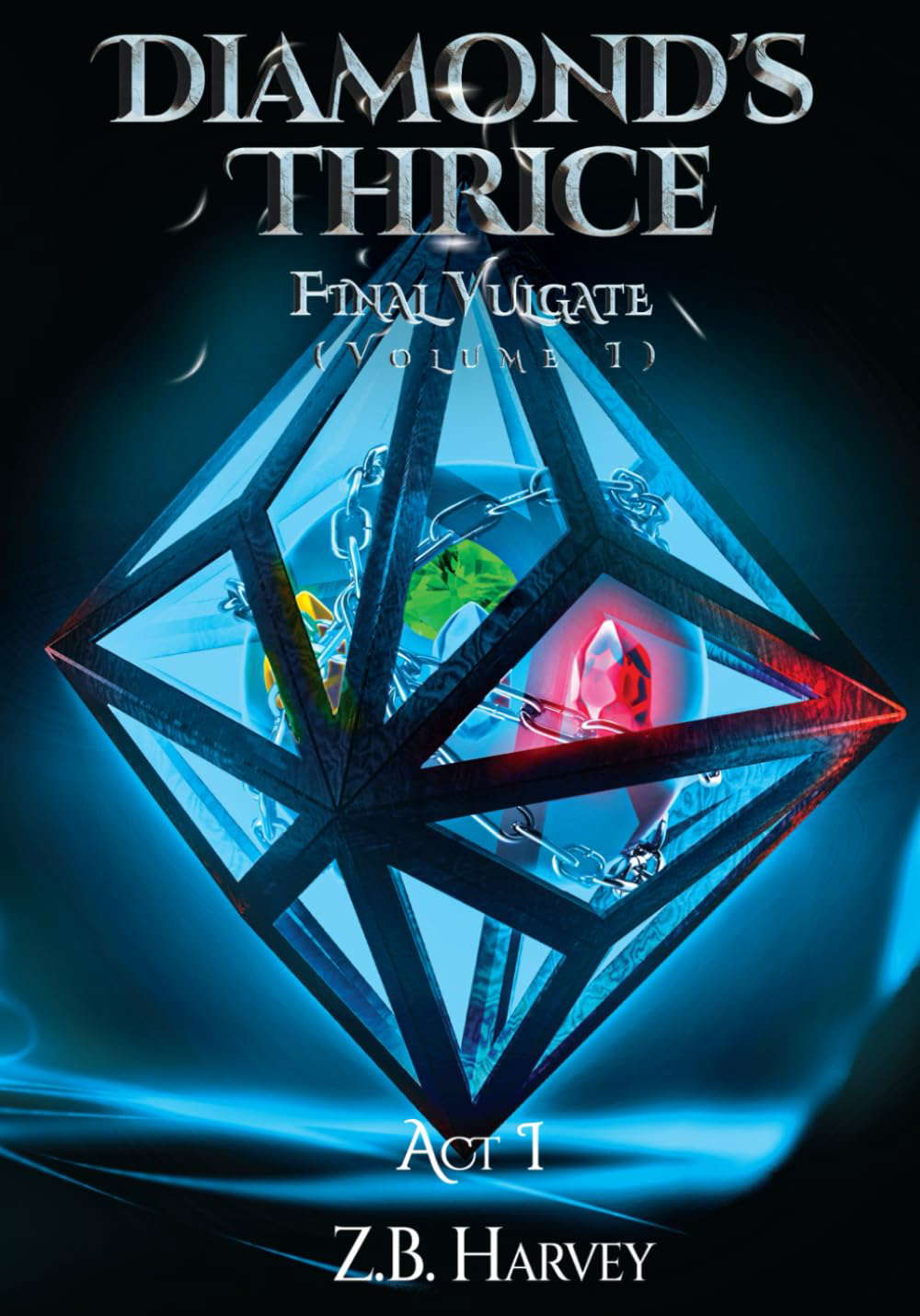 Final Vulgate: Act 1 (Diamond's Thrice) poster