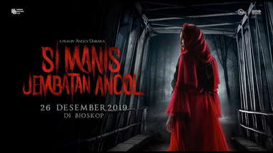 SI MANIS JEMBATAN ANCOL - Official Trailer | 26 Desember 2019 di Bioskop poster