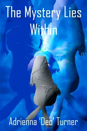 The Mystery Lies Within poster