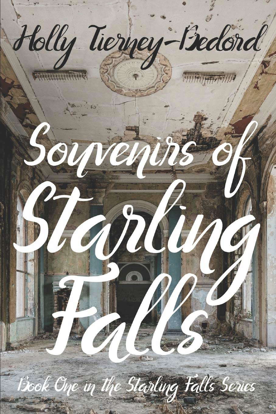 Souvenirs of Starling Falls: Book One in the Starling Falls Series poster