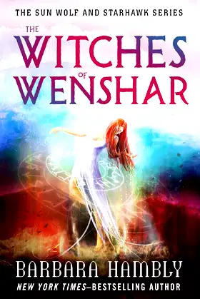 The Witches of Wenshar (The Sun Wolf and Starhawk Series) poster