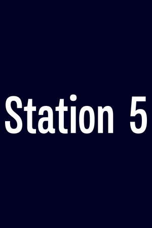 Station 5 poster