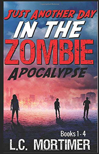 Just Another Day in the Zombie Apocalypse: Episodes 1-4 poster