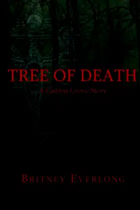Tree of Death: A Caitlyn Grove Story poster