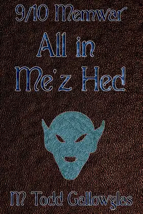 9/10 Memwar: All in Me'z Hed (The 9/10 Memwar Book 9) poster