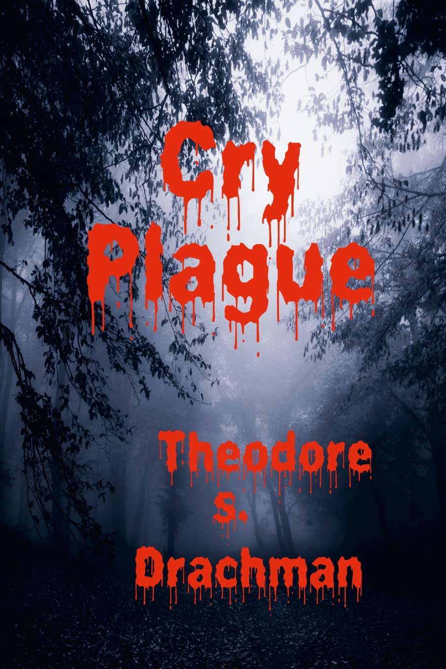 Cry Plague poster