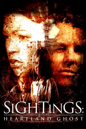 Sightings: Heartland Ghost poster