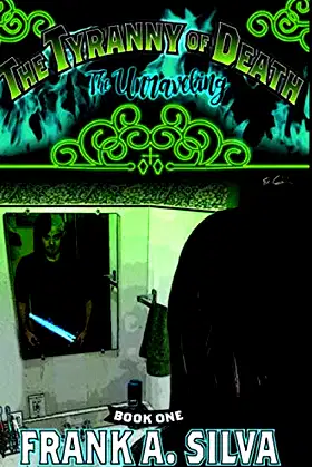 The Tyranny of Death: The Unraveling poster
