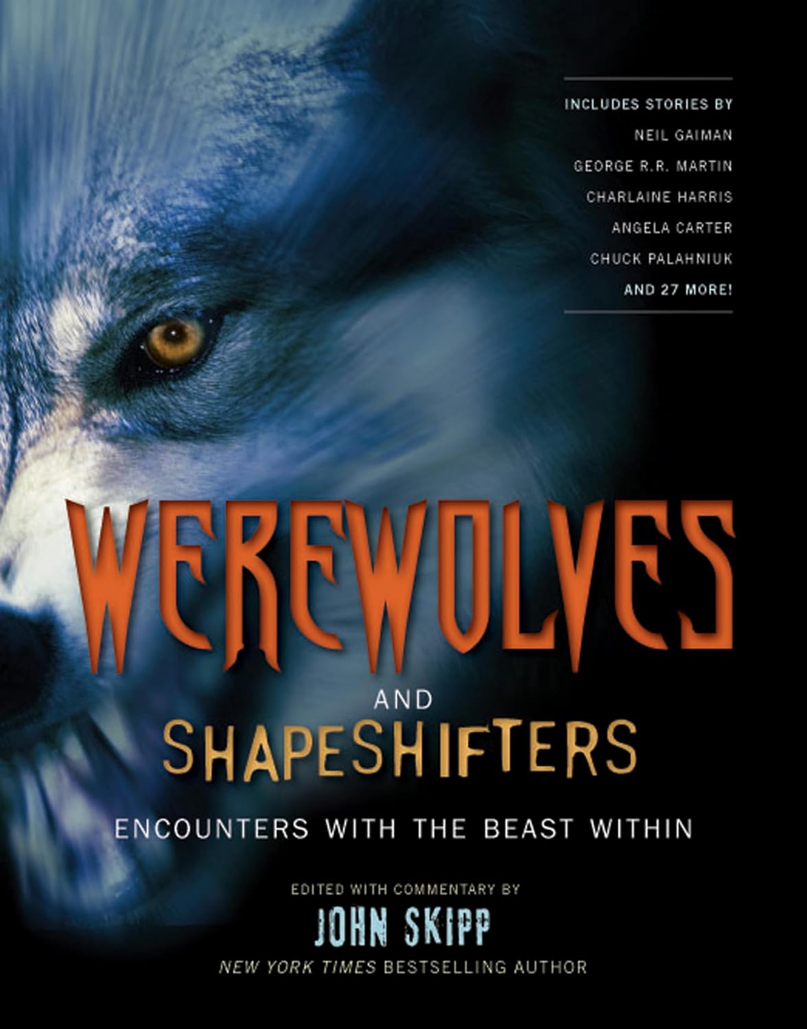 Werewolves and Shape Shifters: Encounters with the Beasts Within poster