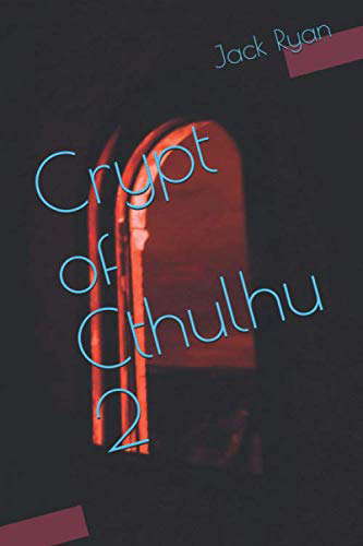 Crypt of Cthulhu 2 poster
