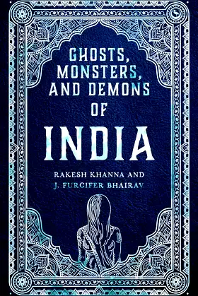 Ghosts, Monsters and Demons of India poster