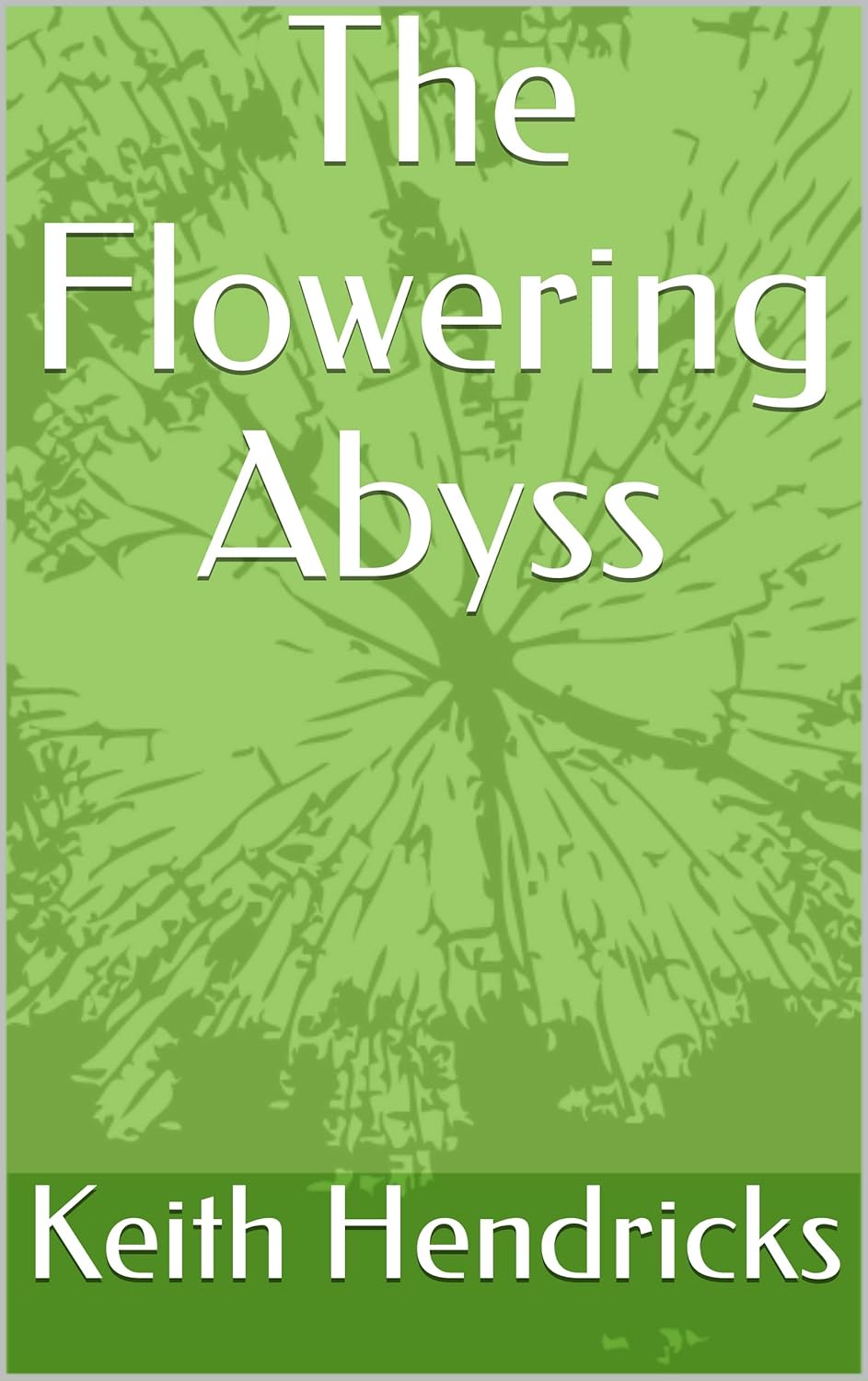 The Flowering Abyss (Five Worlds in the Abyss Book 4) poster