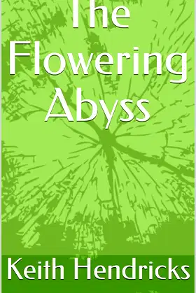 The Flowering Abyss (Five Worlds in the Abyss Book 4) poster