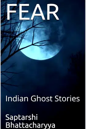 FEAR: Indian Ghost Stories poster