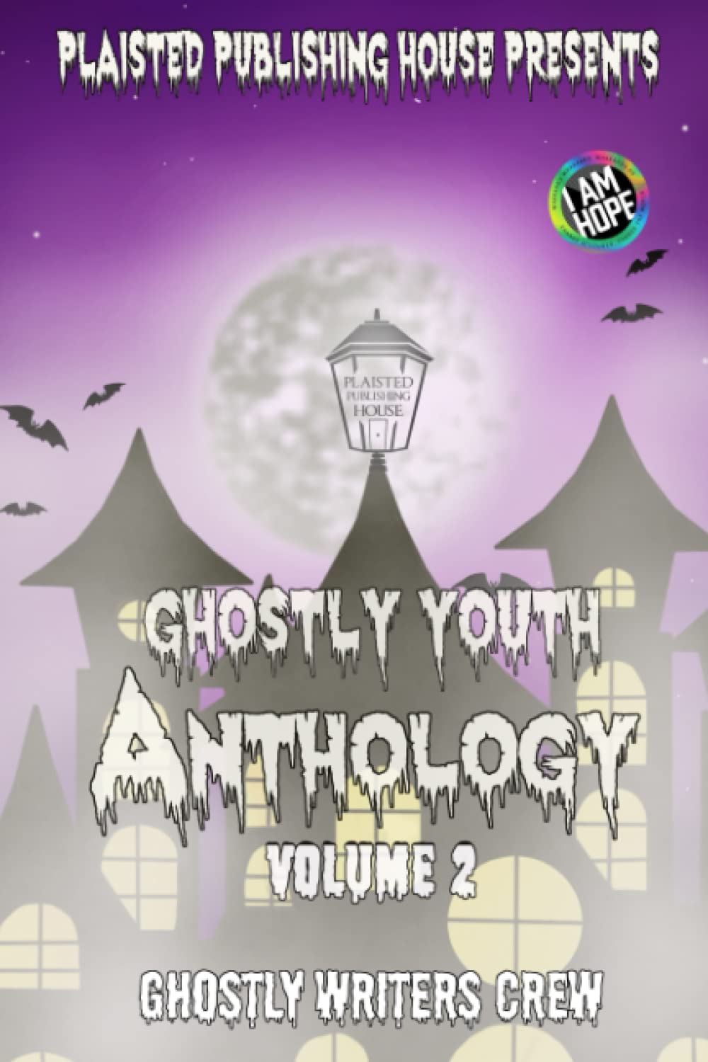 Ghostly Youth Anthology, Volume 2: Plaisted Publishing House Presents poster