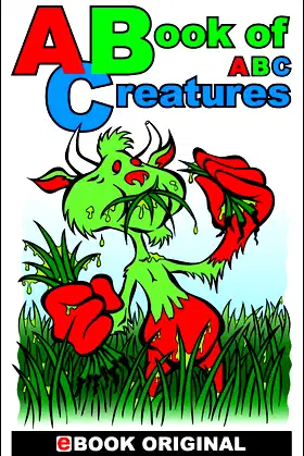 A Book of ABC Creatures poster