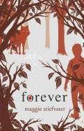 Forever (Wolves of Mercy Falls, 3) poster