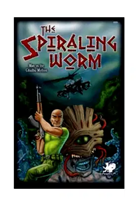 The Spiraling Worm: Man Versus the Cthulhu Mythos (Call of Cthulhu Fiction) poster