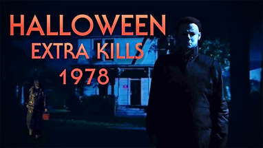 Halloween Extra Kills 1978 fan film poster